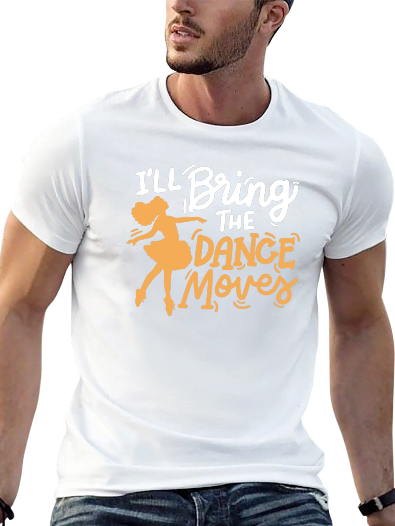 Ill Bring the Dance Moves T-Shirt