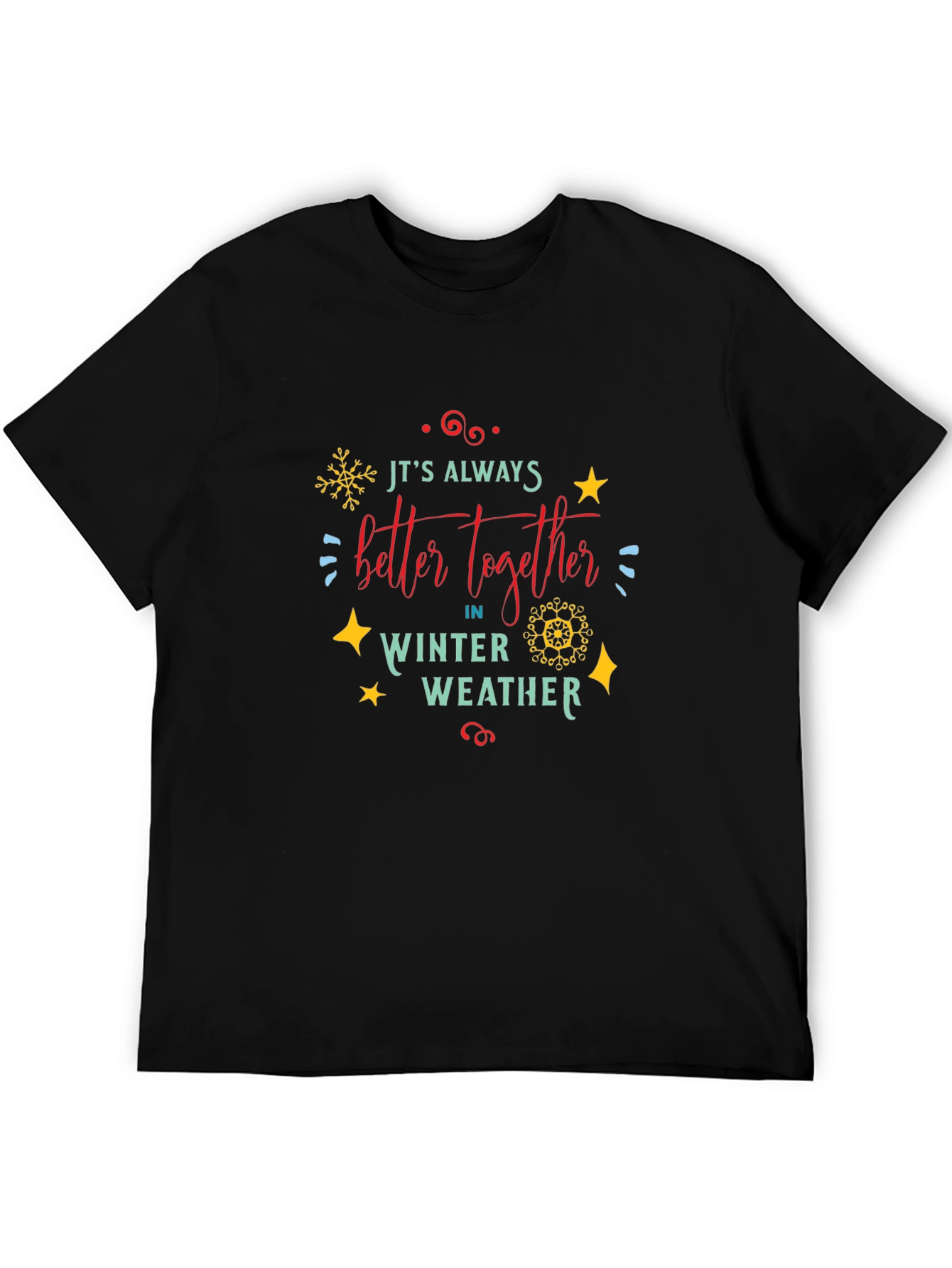 Winter Weather Together T-Shirt