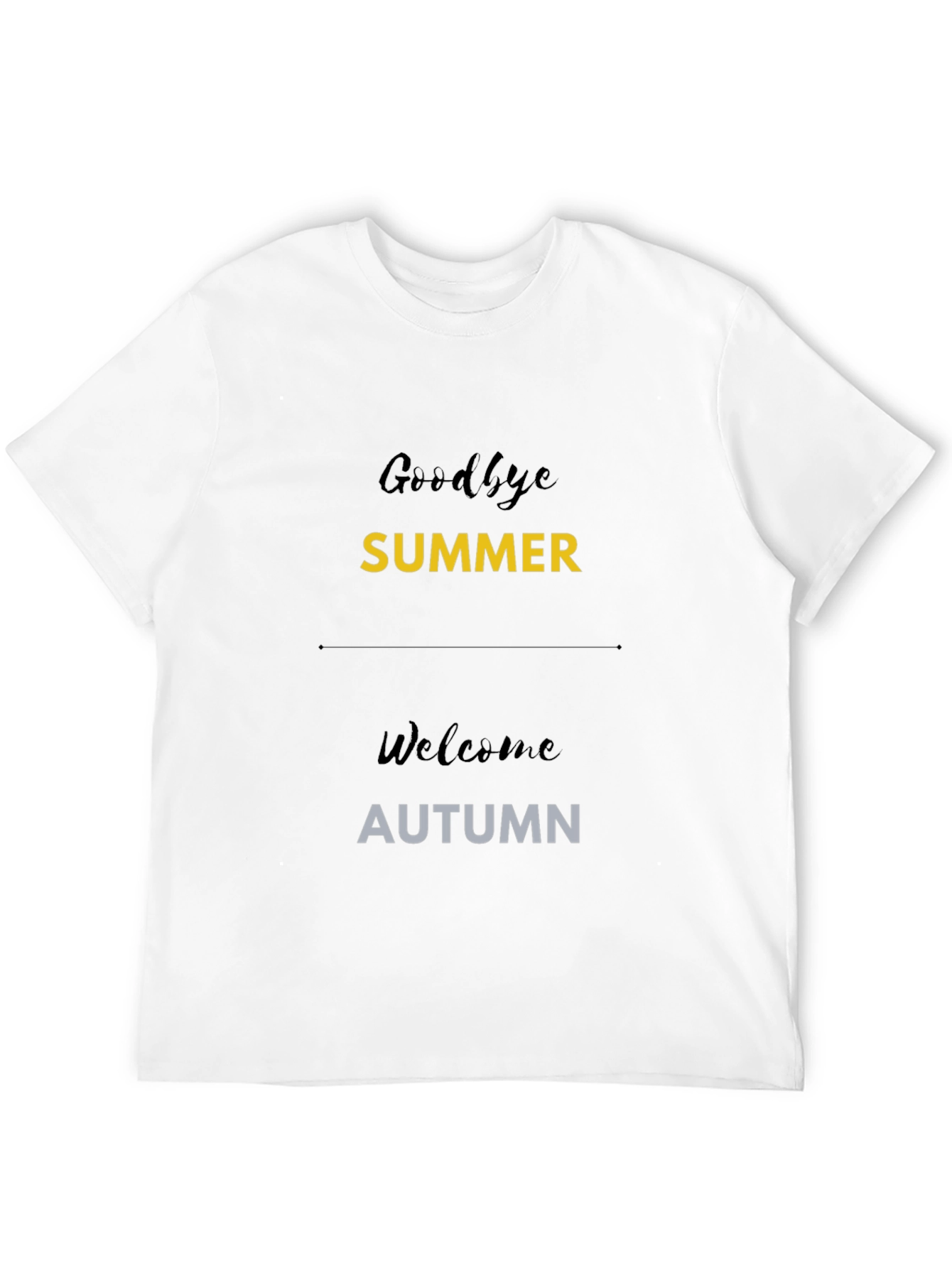 Goodbye Summer Welcome Autumn Black T-Shirt