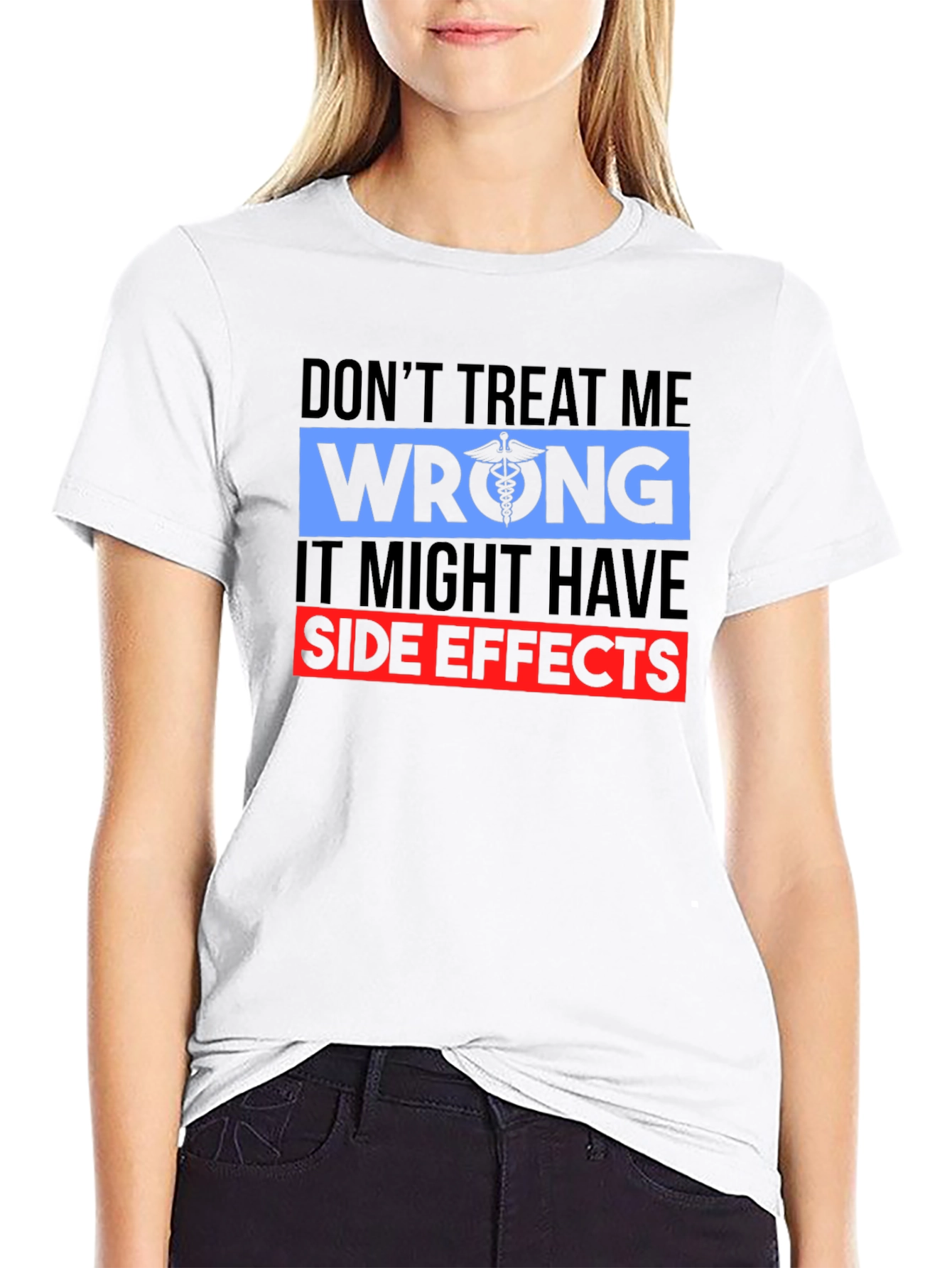 Dont Treat Me Wrong T-Shirt