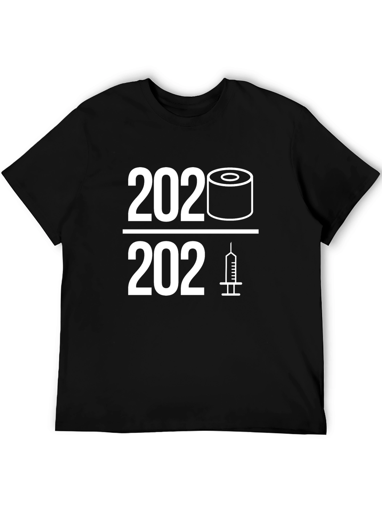 2020-2021 Pandemic Humor T-Shirt