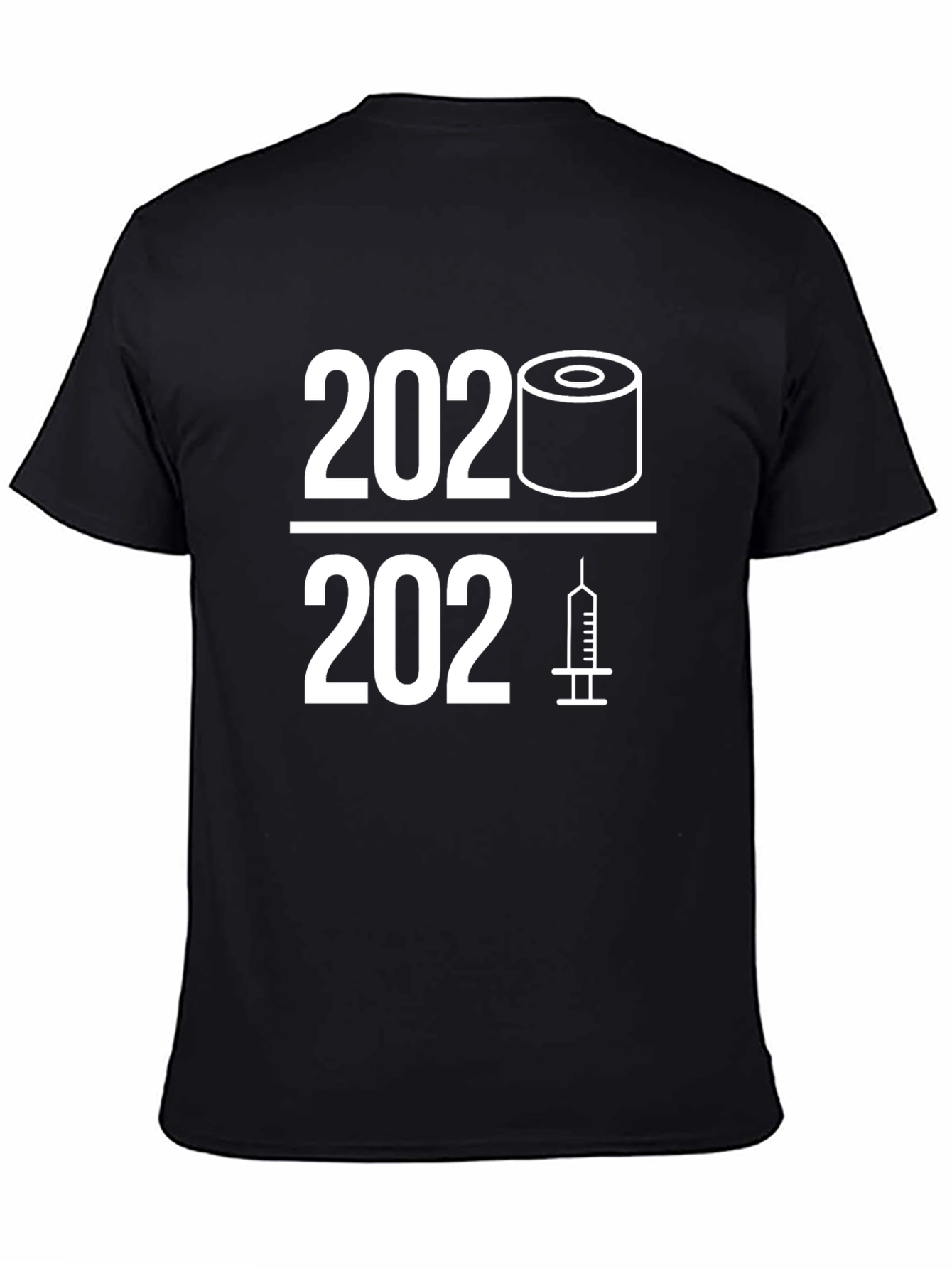 2020-2021 Pandemic Humor T-Shirt