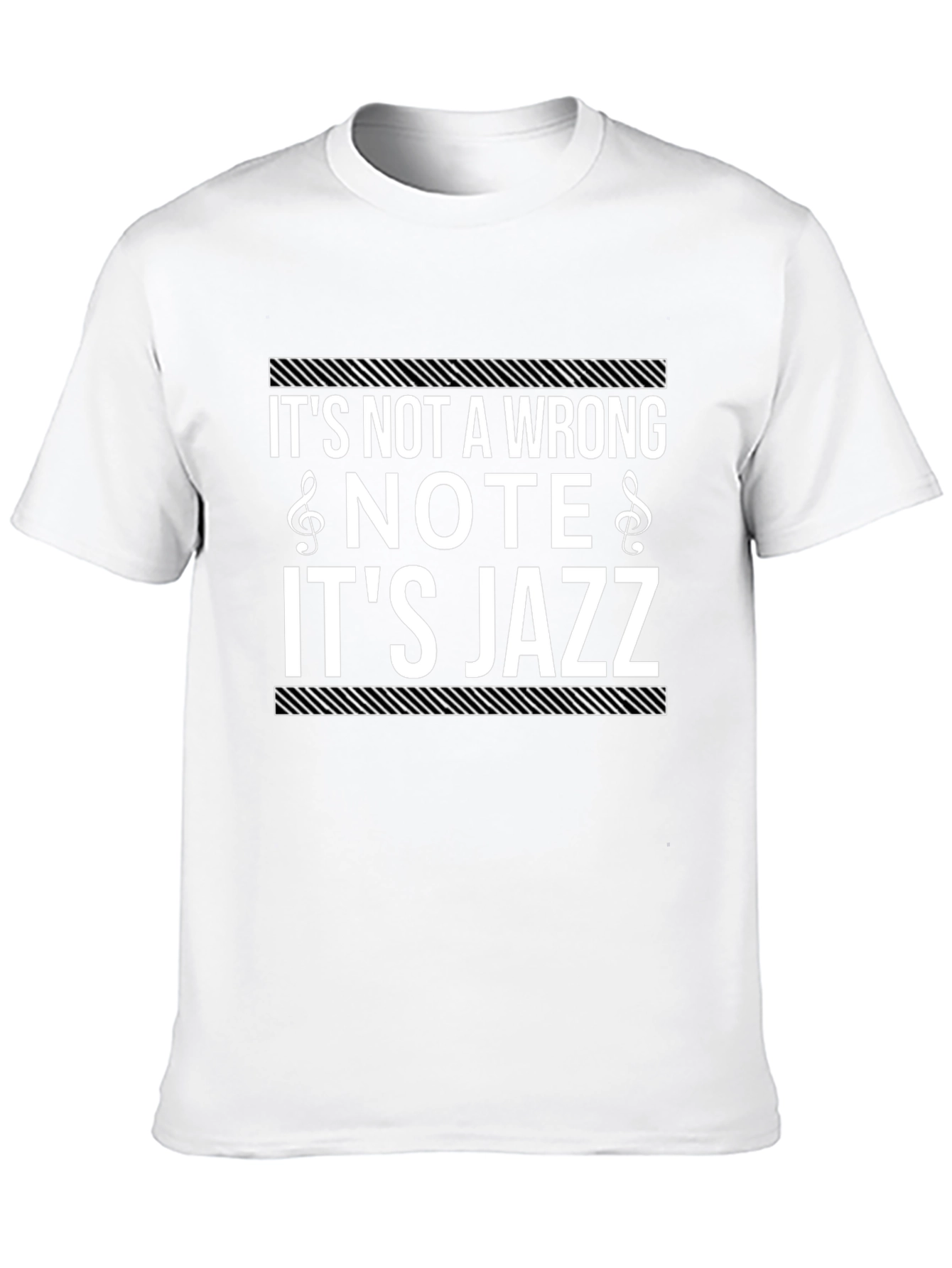 Its Not a Wrong Note Its Jazz T-Shirt