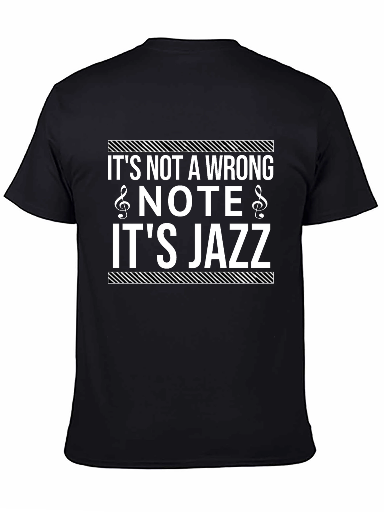 Its Not a Wrong Note Its Jazz T-Shirt