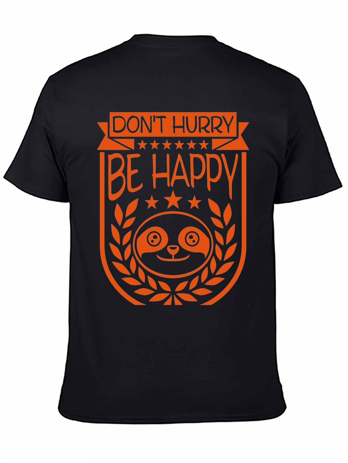 Dont Hurry Be Happy Graphic Tee