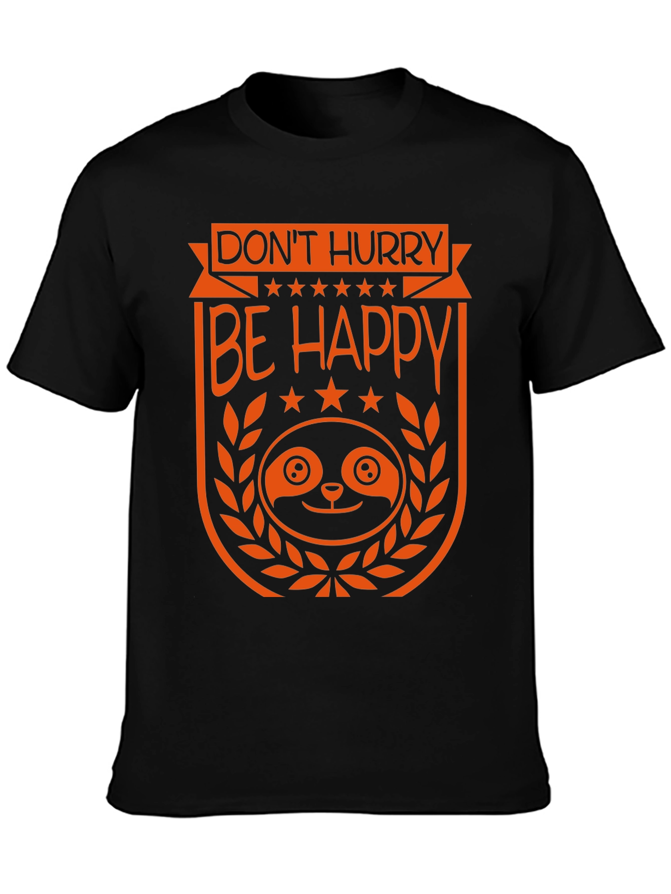 Dont Hurry Be Happy Graphic Tee