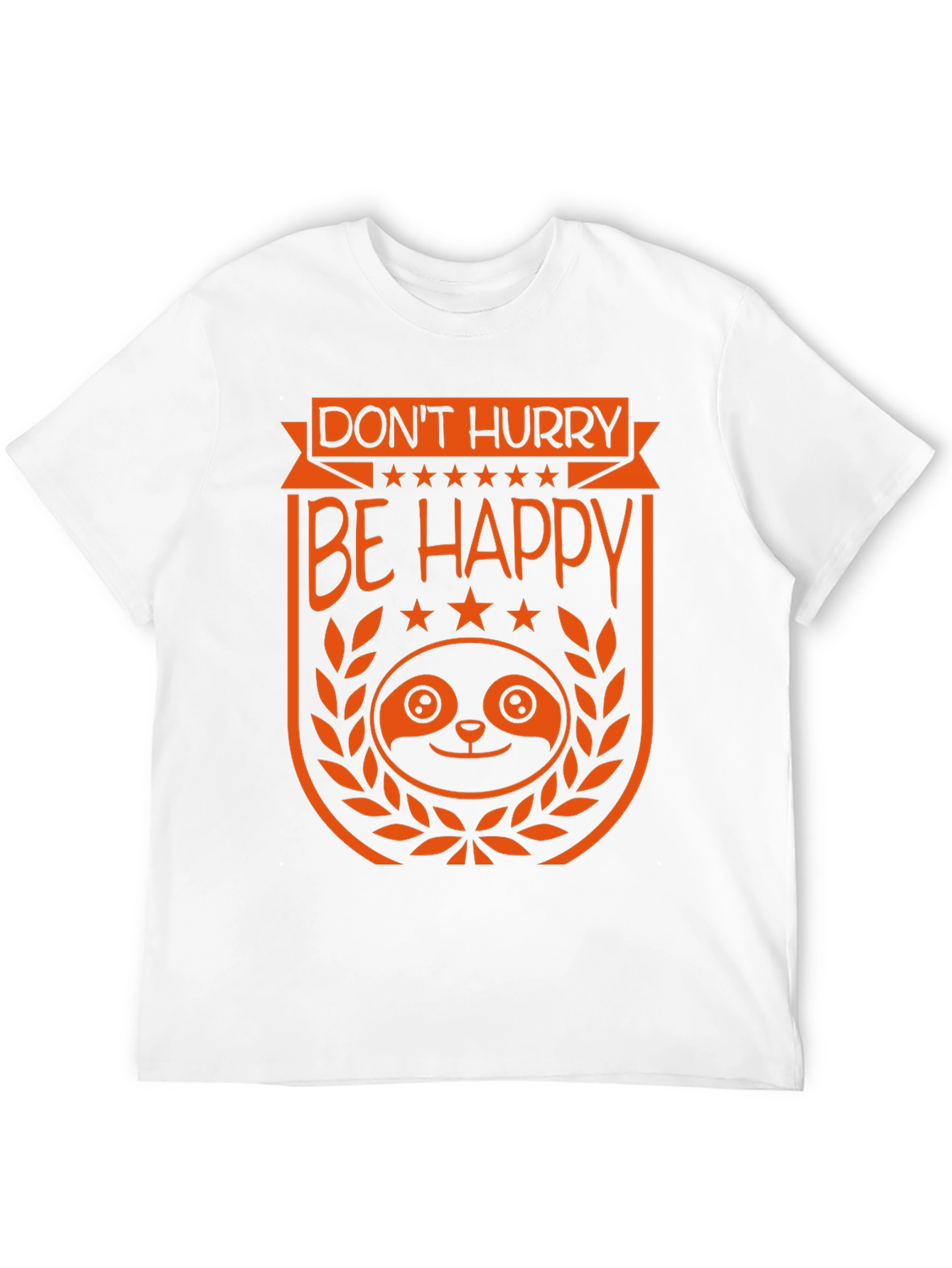 Dont Hurry Be Happy Graphic Tee