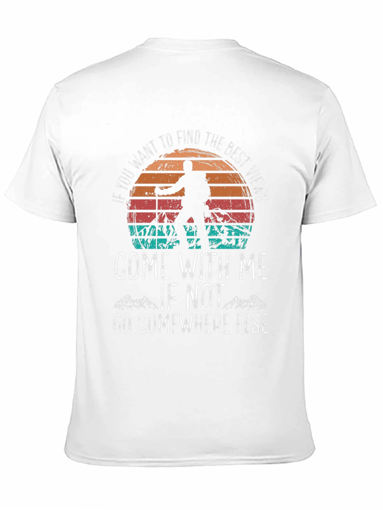 Hiking Adventure T-Shirt: Find the Best Views with Me!