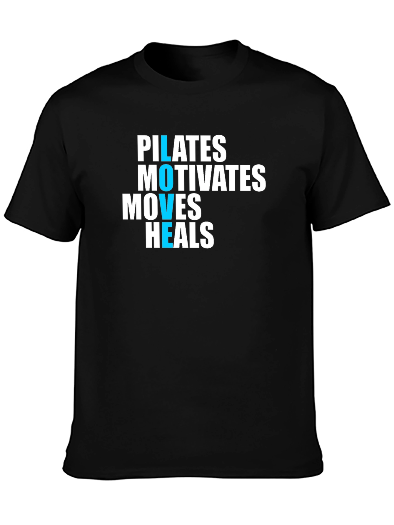 Pilates Motivation T-Shirt