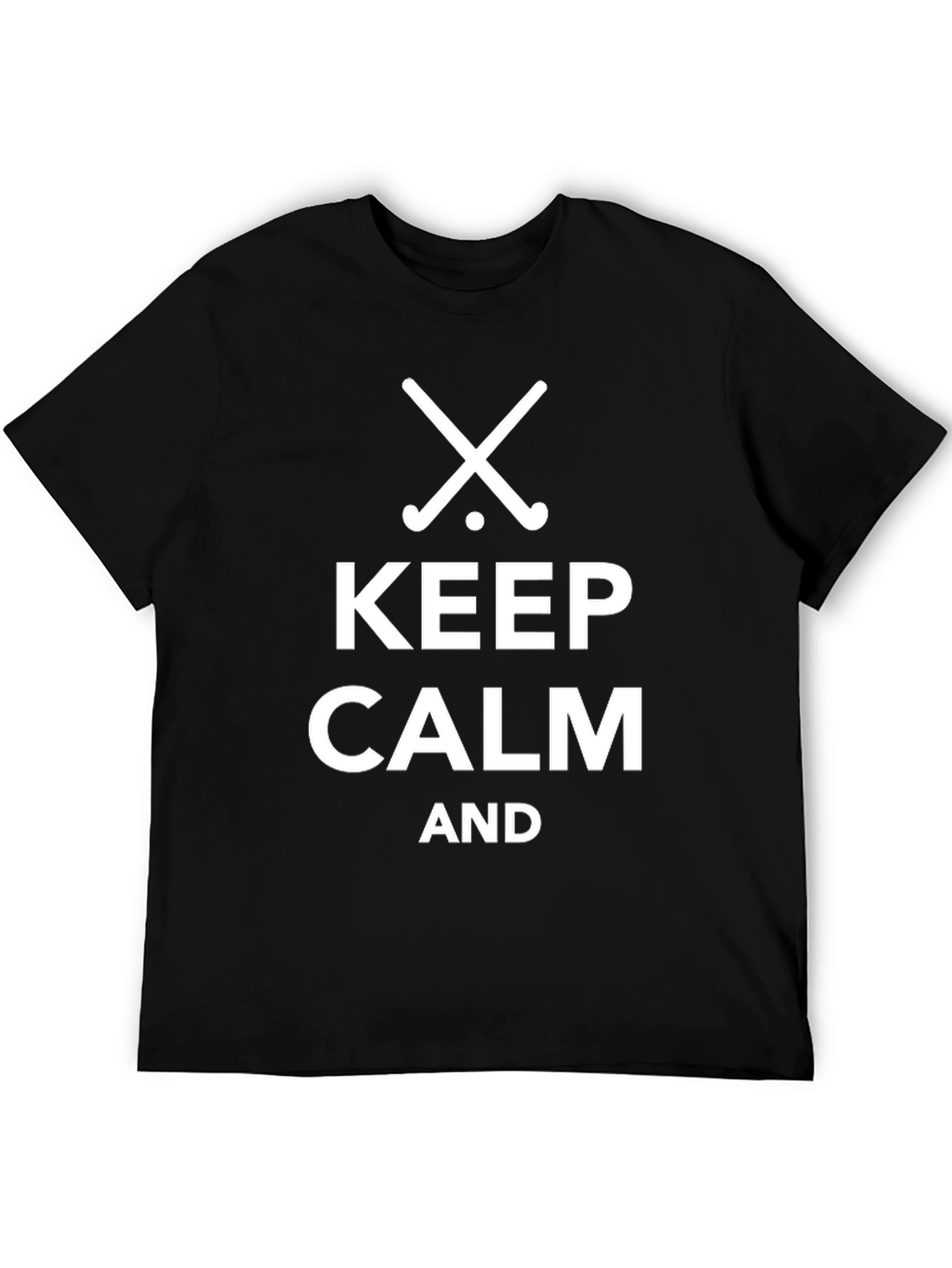 Keep Calm and Play Hockey - Black T-Shirt