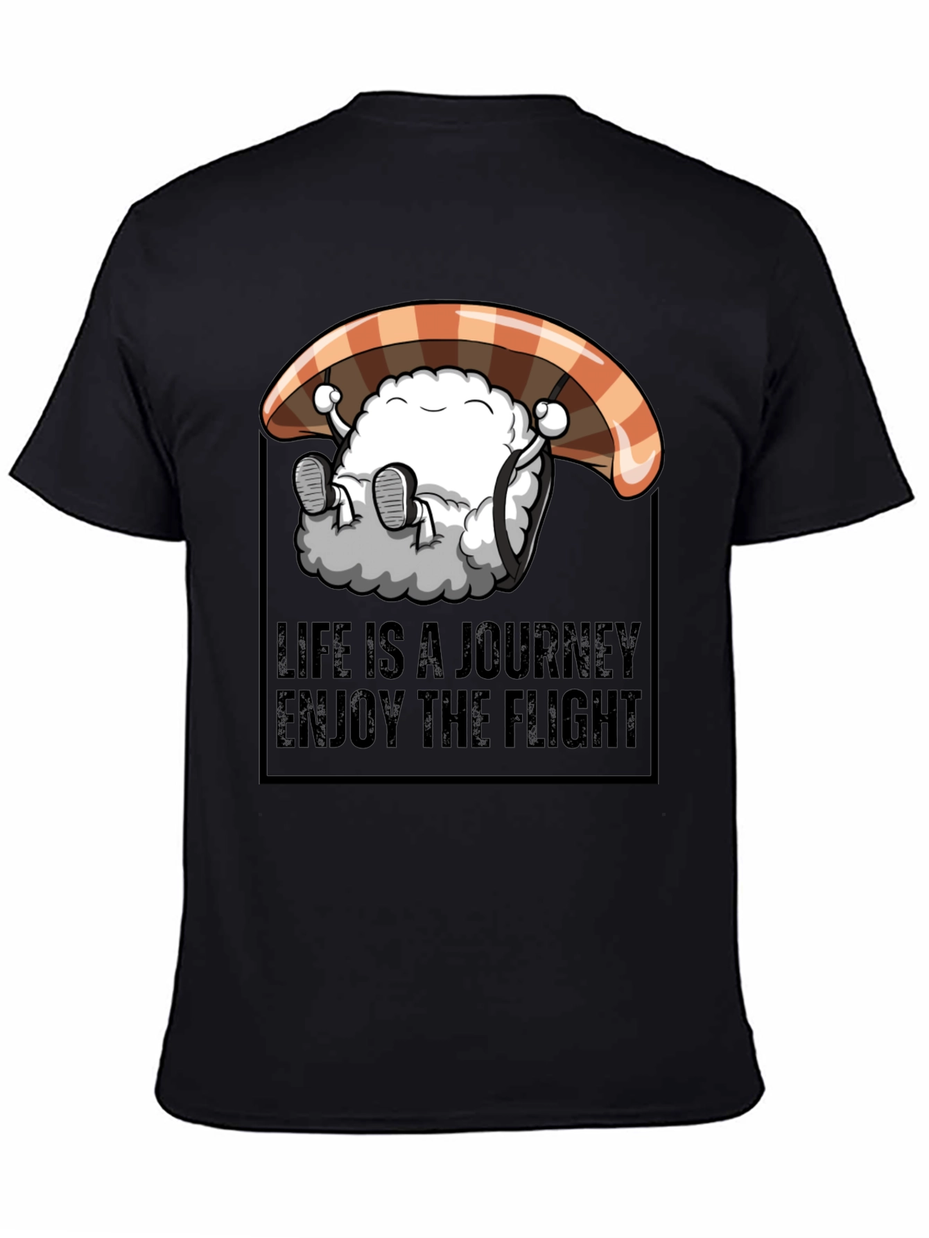 Life is a Journey Enjoy The Flight T-Shirt