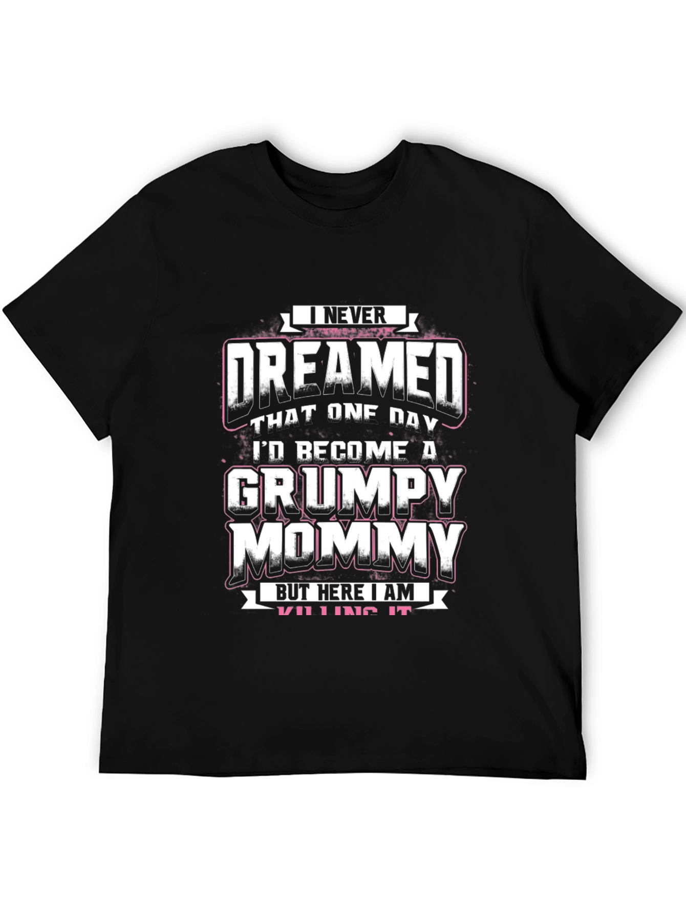 Grumpy Mommy Graphic T-Shirt