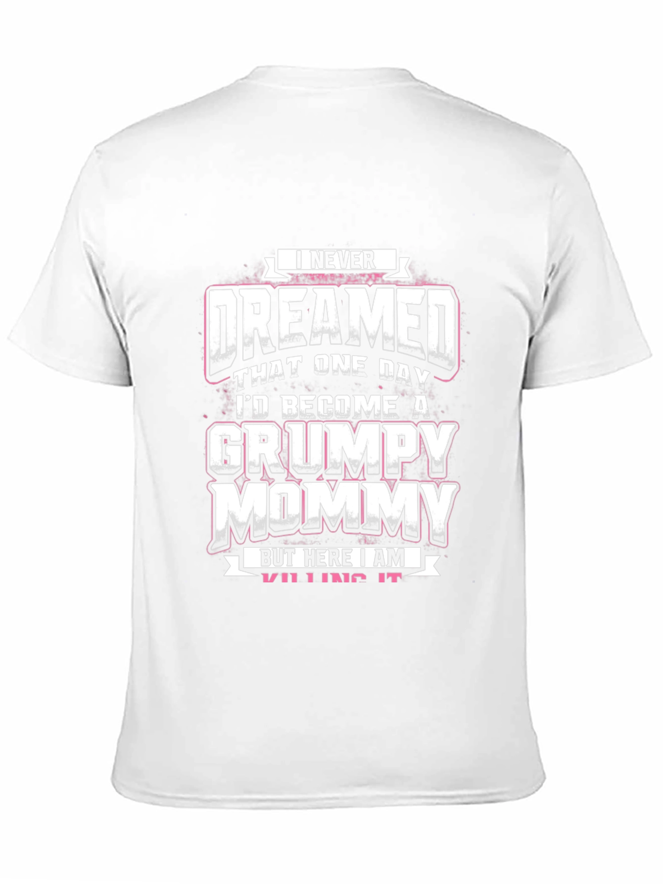 Grumpy Mommy Graphic T-Shirt
