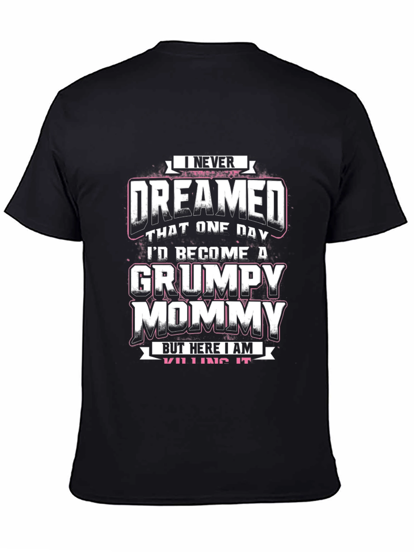 Grumpy Mommy Graphic T-Shirt