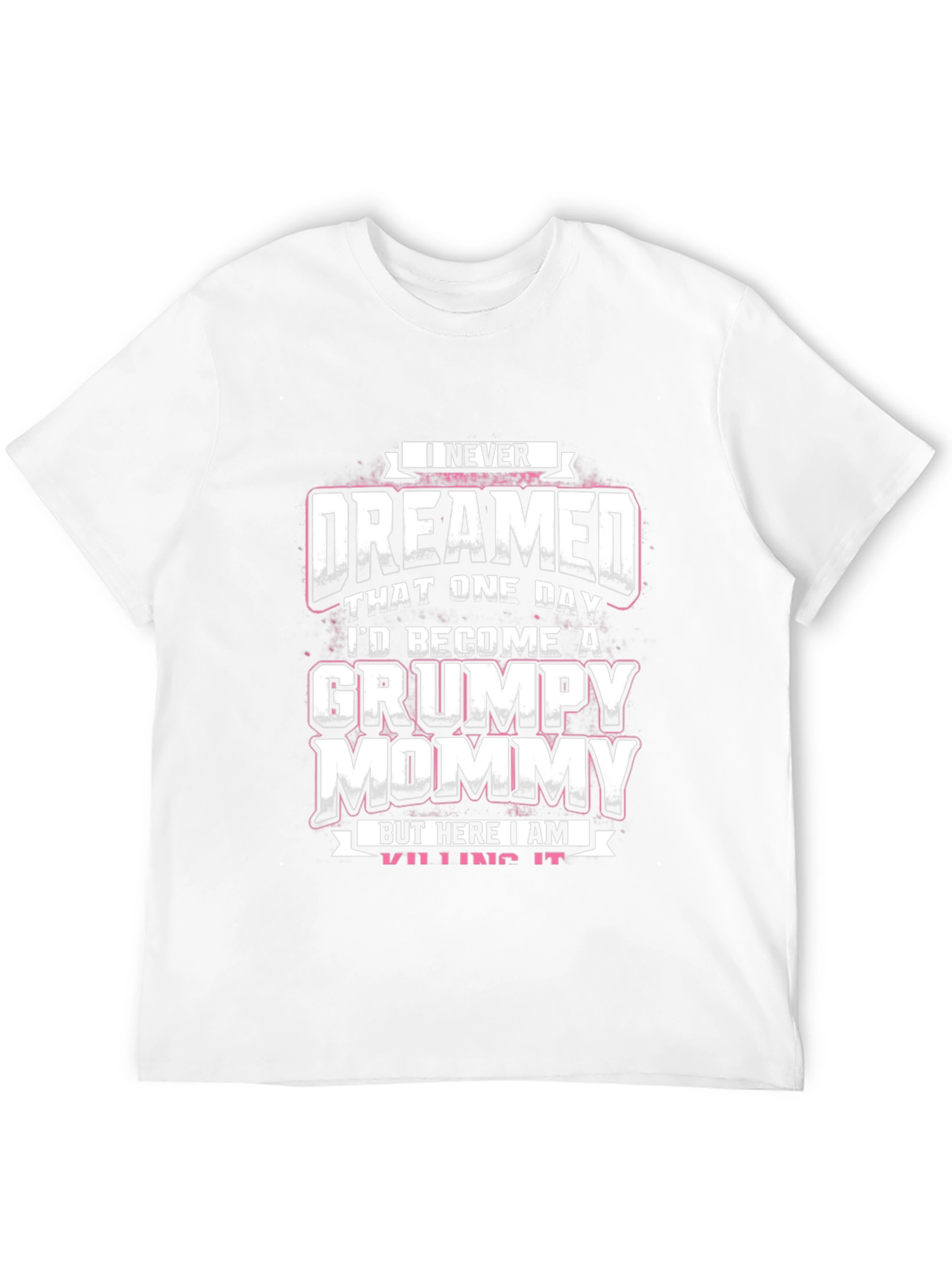 Grumpy Mommy Graphic T-Shirt
