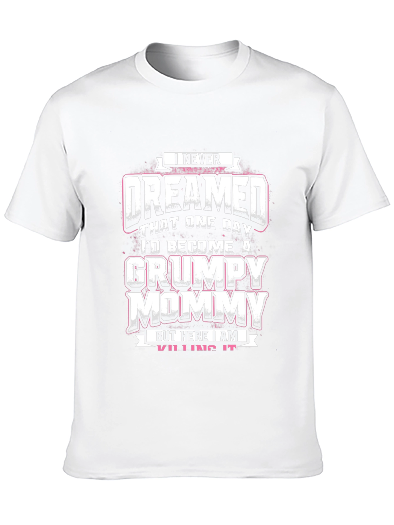 Grumpy Mommy Graphic T-Shirt