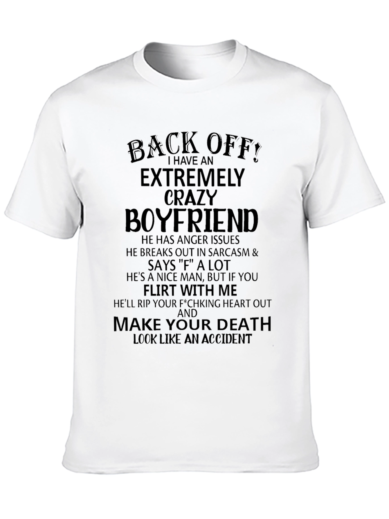 Back Off Crazy Boyfriend Graphic Tee