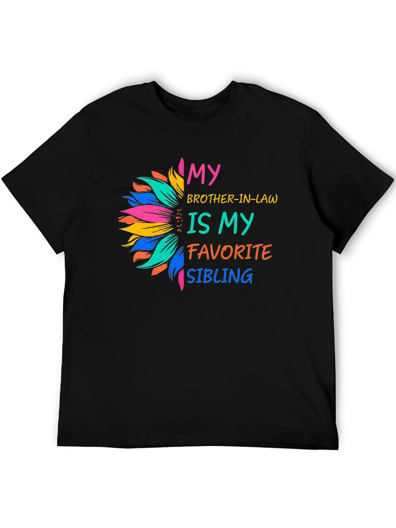 Brother-in-law Favorite Sibling T-Shirt