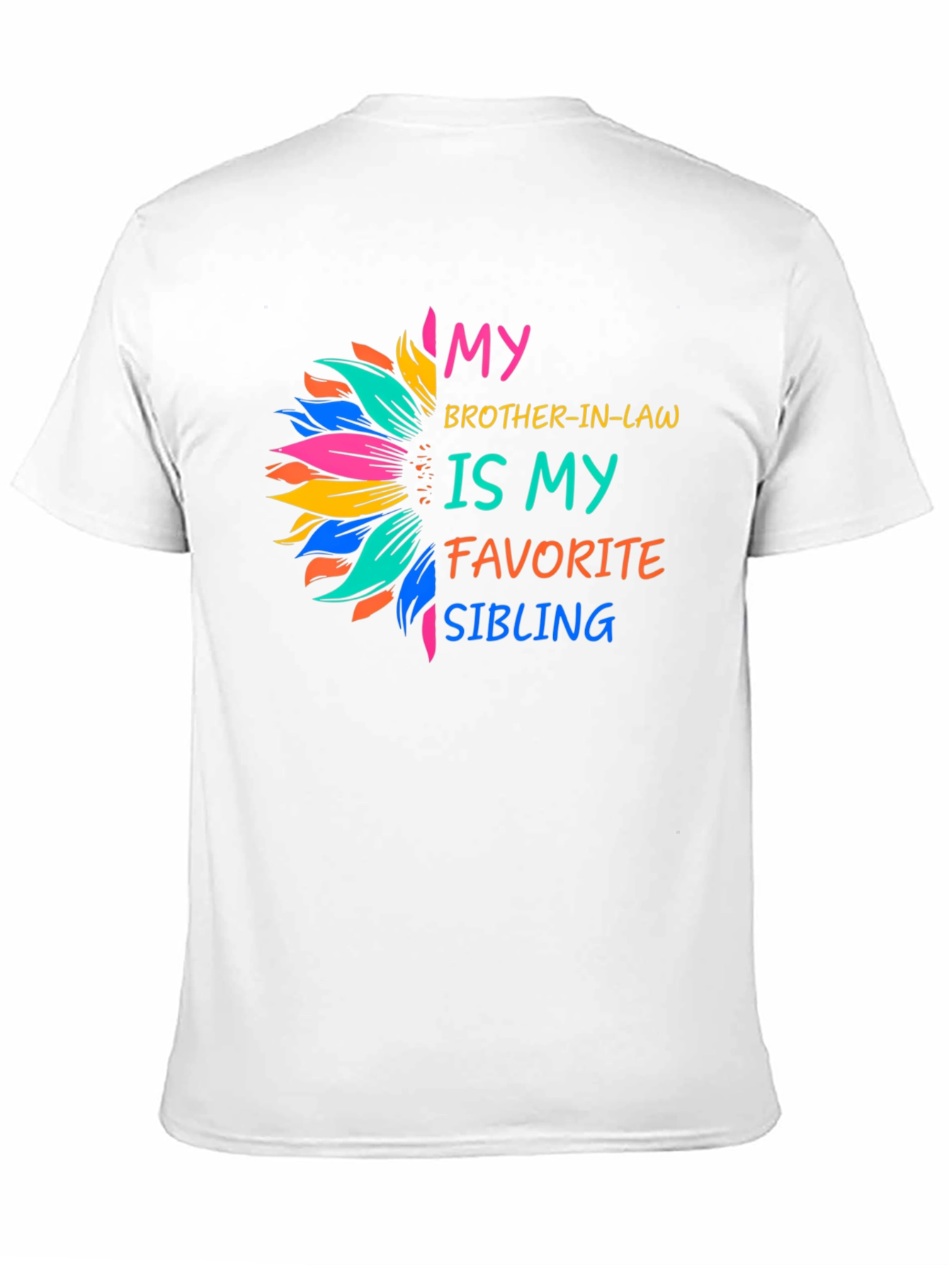 Brother-in-law Favorite Sibling T-Shirt