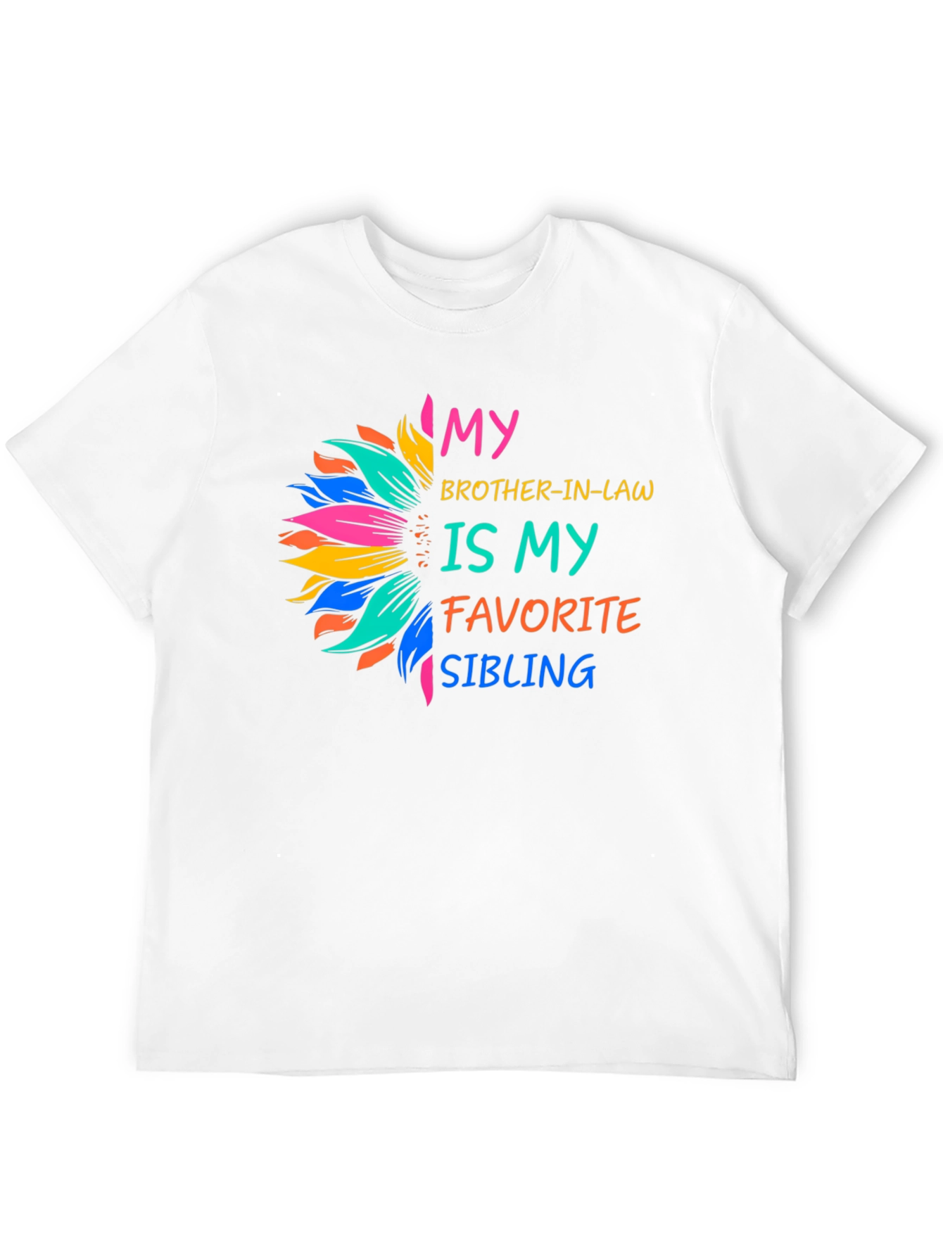 Brother-in-law Favorite Sibling T-Shirt