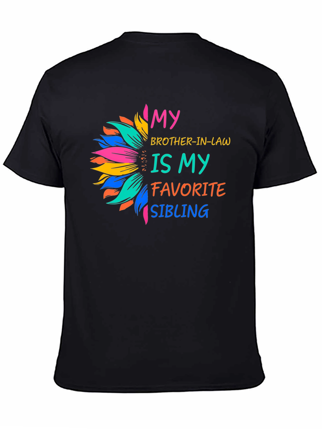 Brother-in-law Favorite Sibling T-Shirt