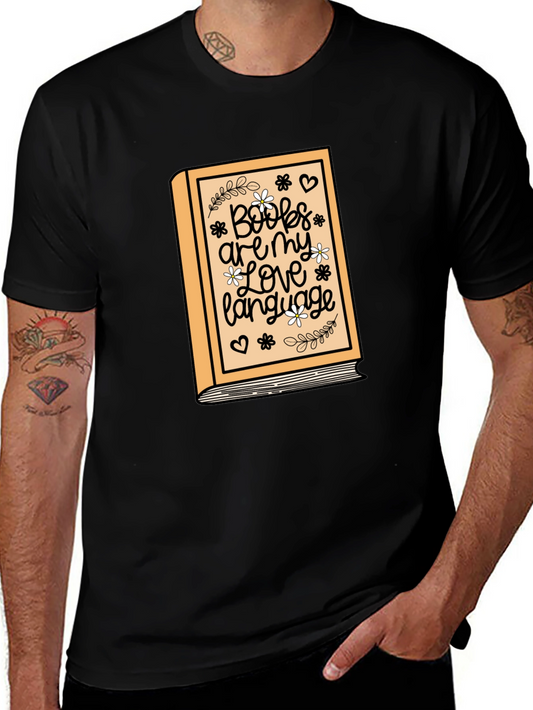 Books Are My Love Language Tee