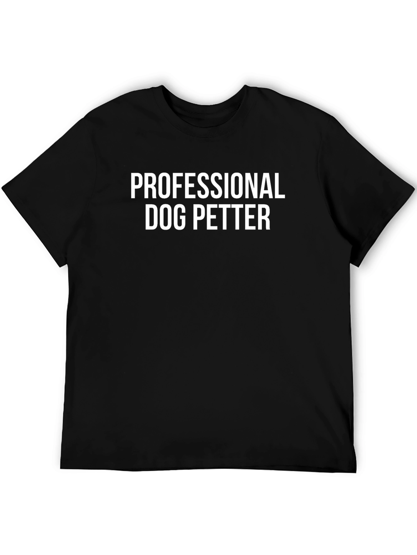 Professional Dog Petter Graphic T-Shirt
