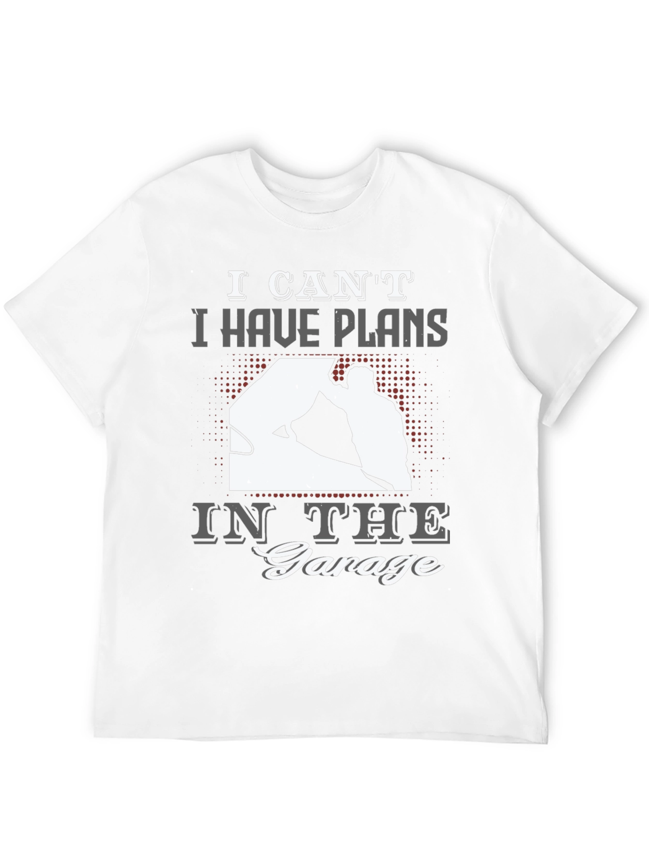 Garage Plans T-Shirt - Mechanic Gift