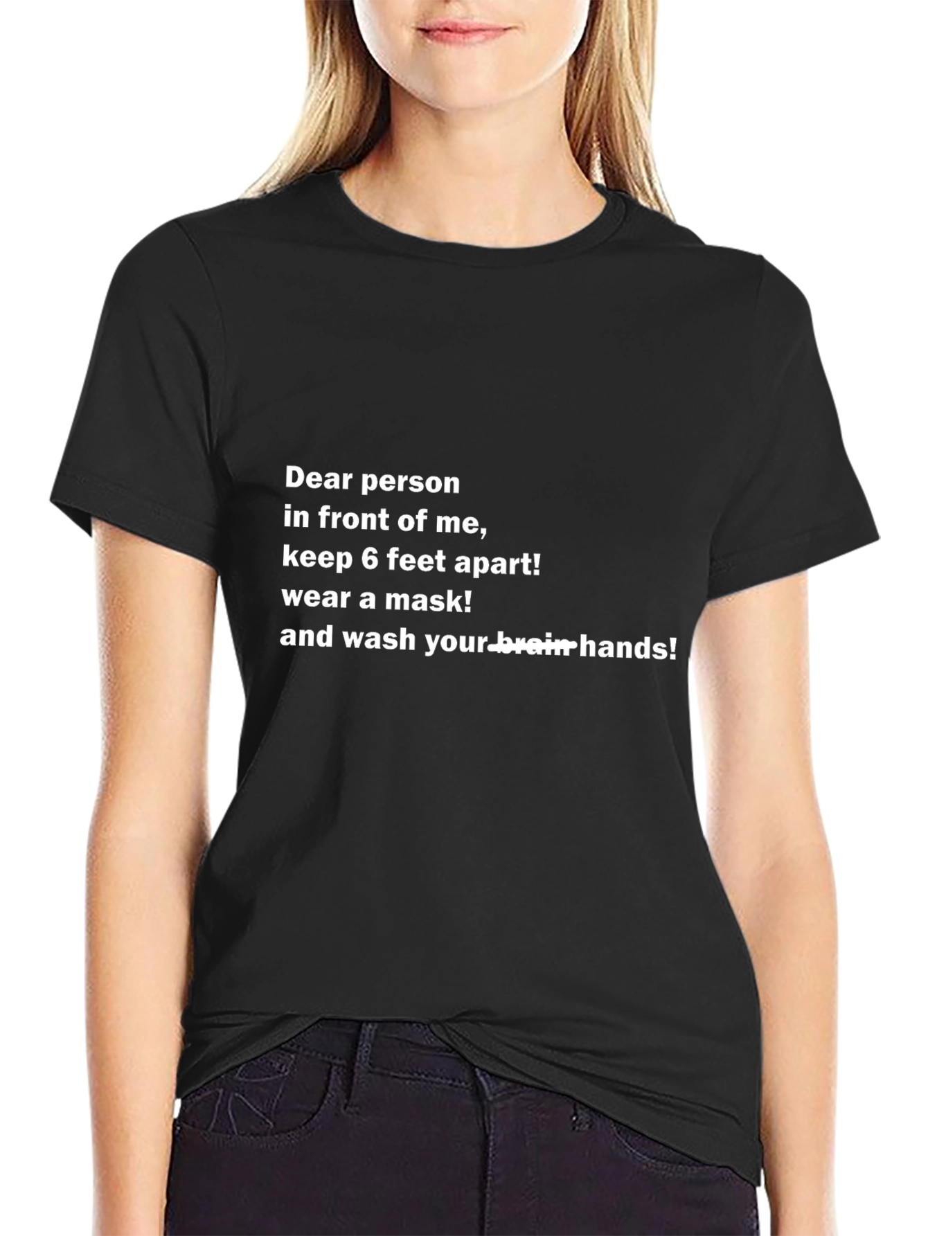 Funny Social Distancing T-Shirt - Wash Your Brain Hands!