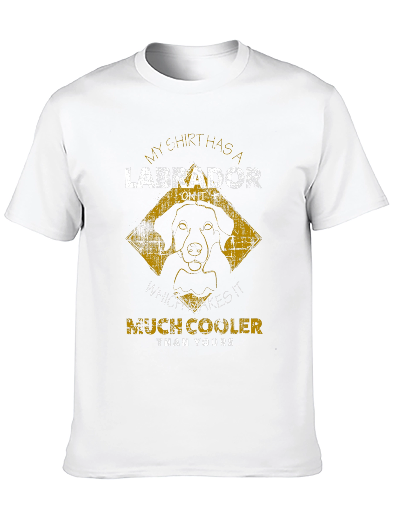 Labrador Dog T-Shirt: Much Cooler Than Yours!