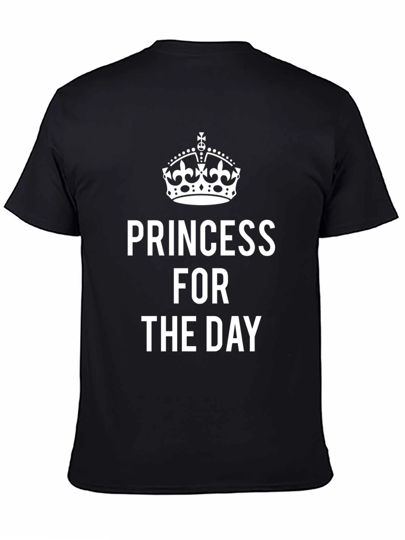 Princess For The Day Graphic T-Shirt