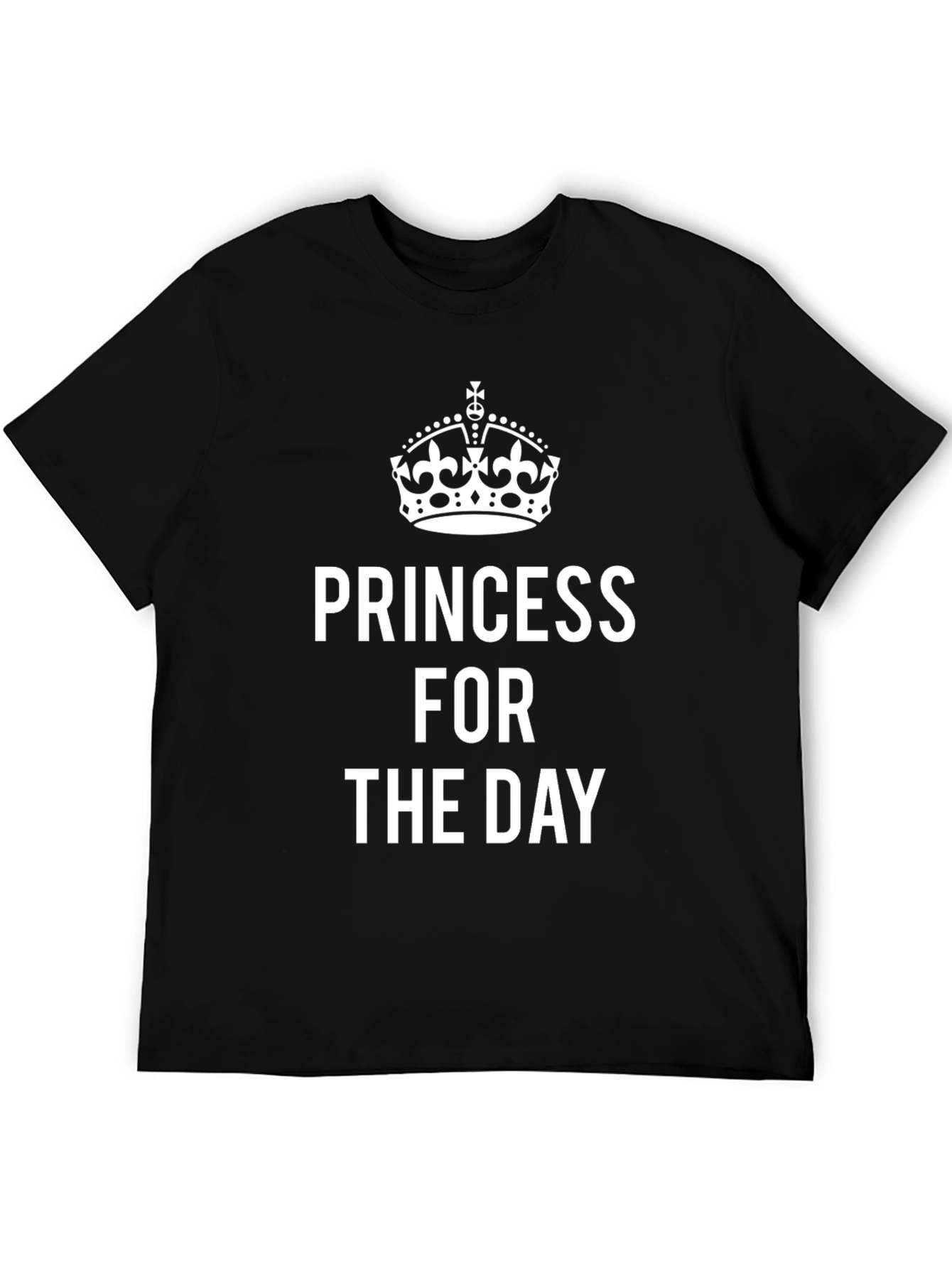 Princess For The Day Graphic T-Shirt