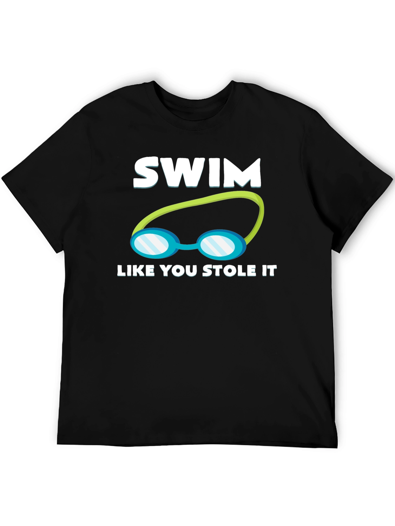 Swim Like You Stole It T-Shirt