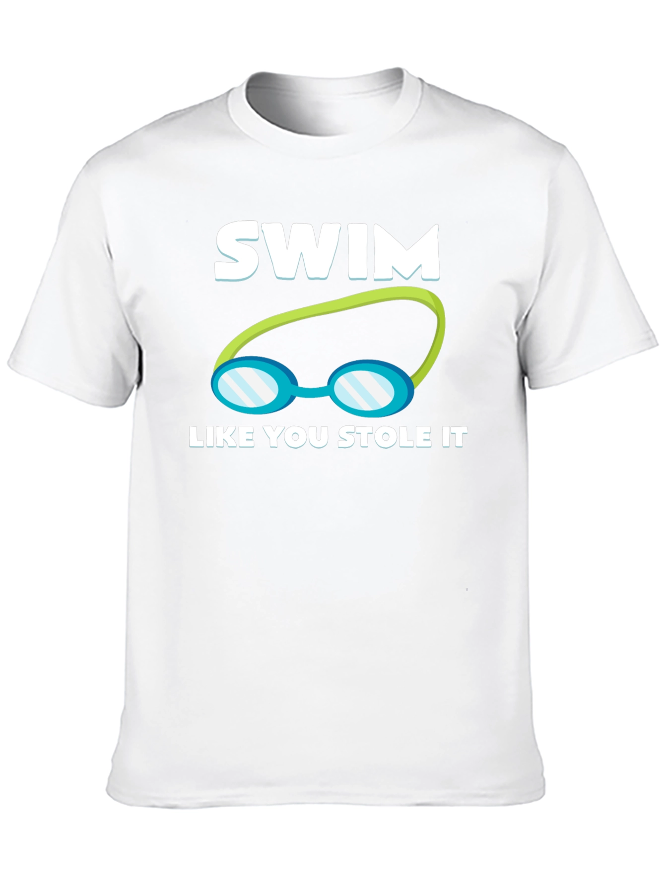 Swim Like You Stole It T-Shirt