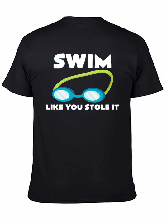 Swim Like You Stole It T-Shirt