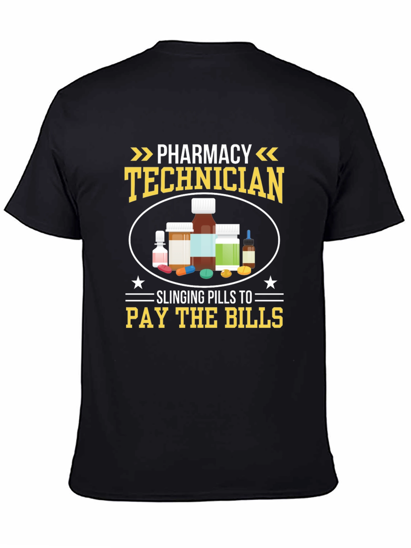 Pharmacy Technician T-Shirt - Slanging Pills