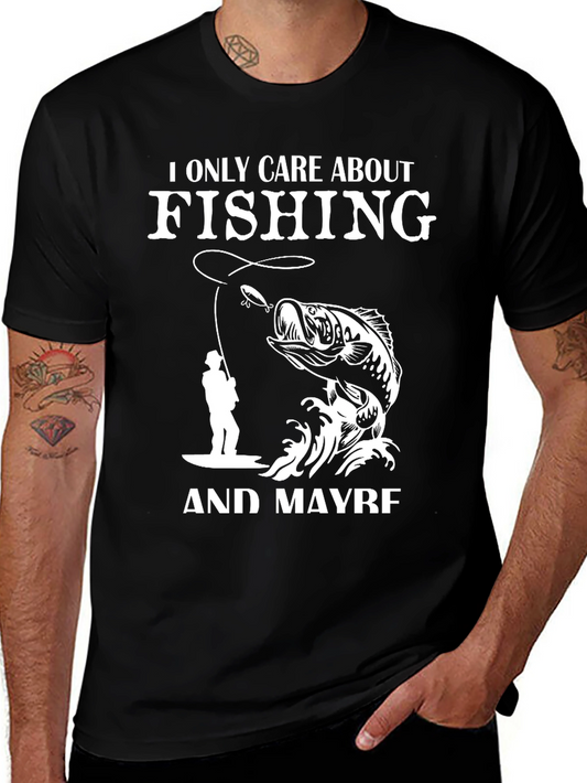 Fishing Graphic Tee - I Only Care About Fishing T-Shirt