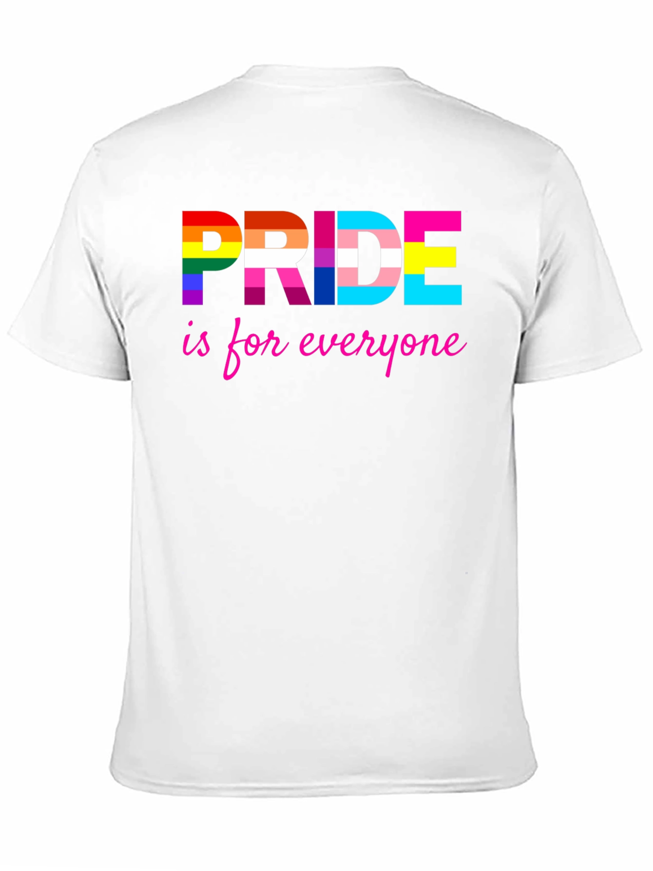 Pride is for Everyone T-Shirt