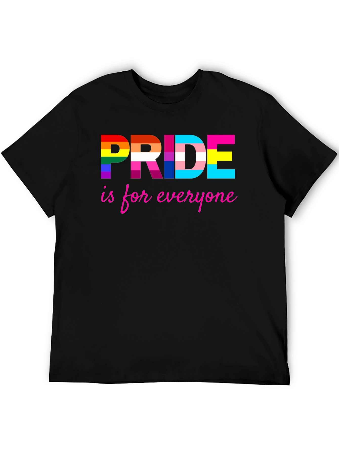 Pride is for Everyone T-Shirt
