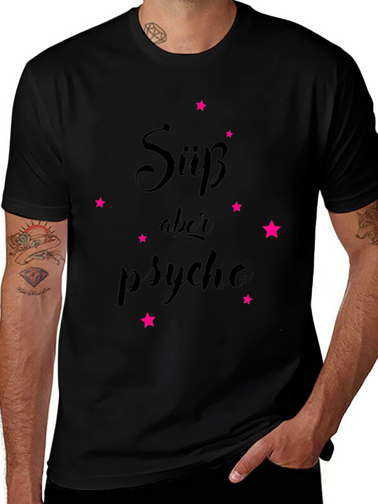 Süss aber Psycho T-Shirt