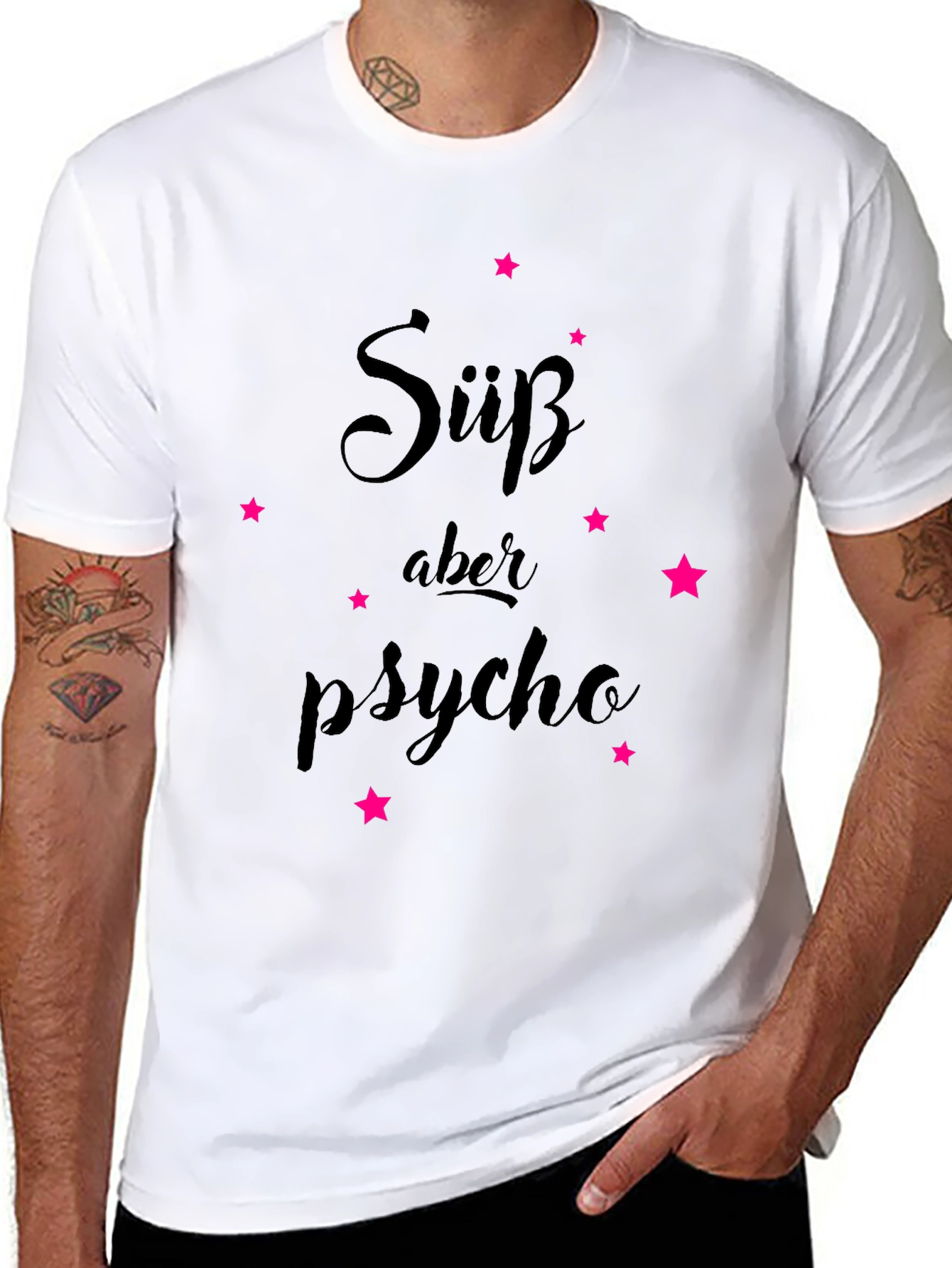 Süss aber Psycho T-Shirt