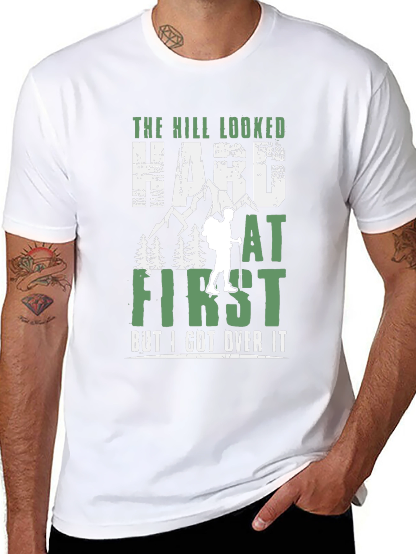 Hiking T-Shirt - The Hill Looked Hard
