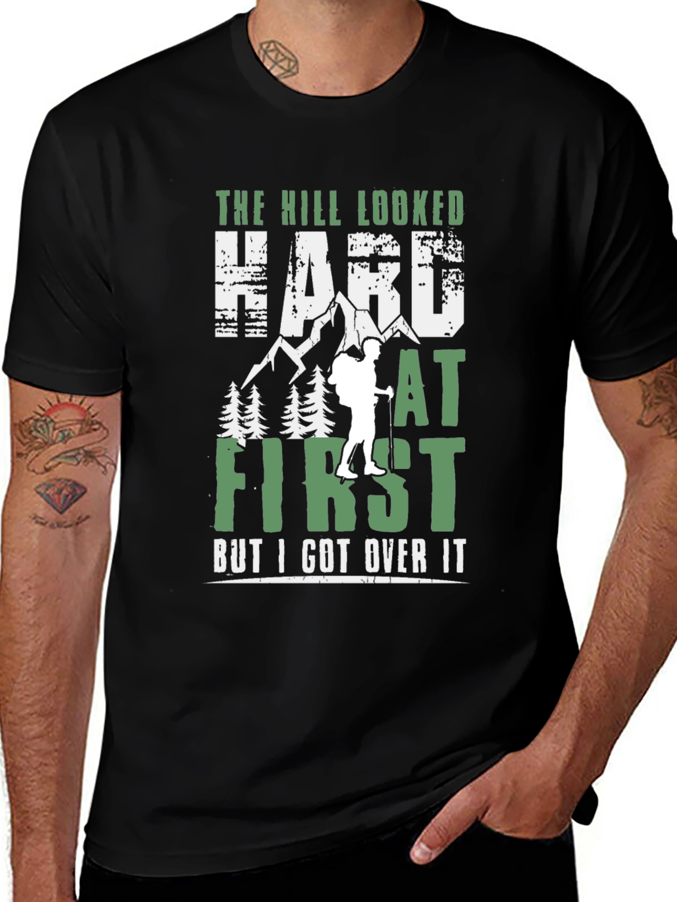Hiking T-Shirt - The Hill Looked Hard