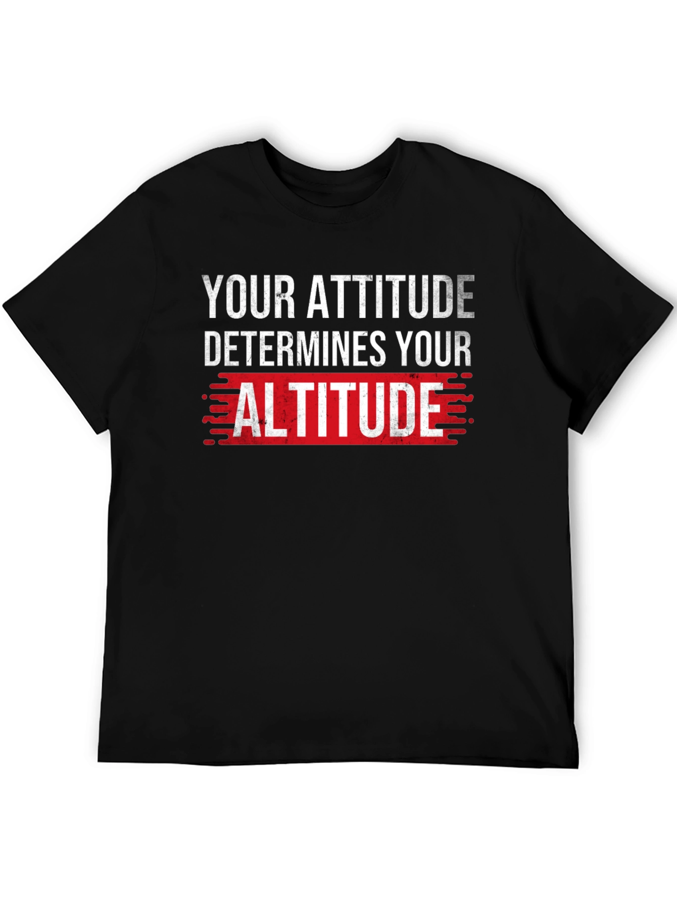 Attitude Determines Altitude Graphic T-Shirt