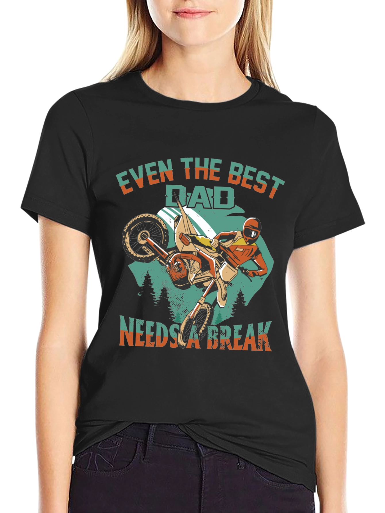 Best Dad Needs a Break T-Shirt