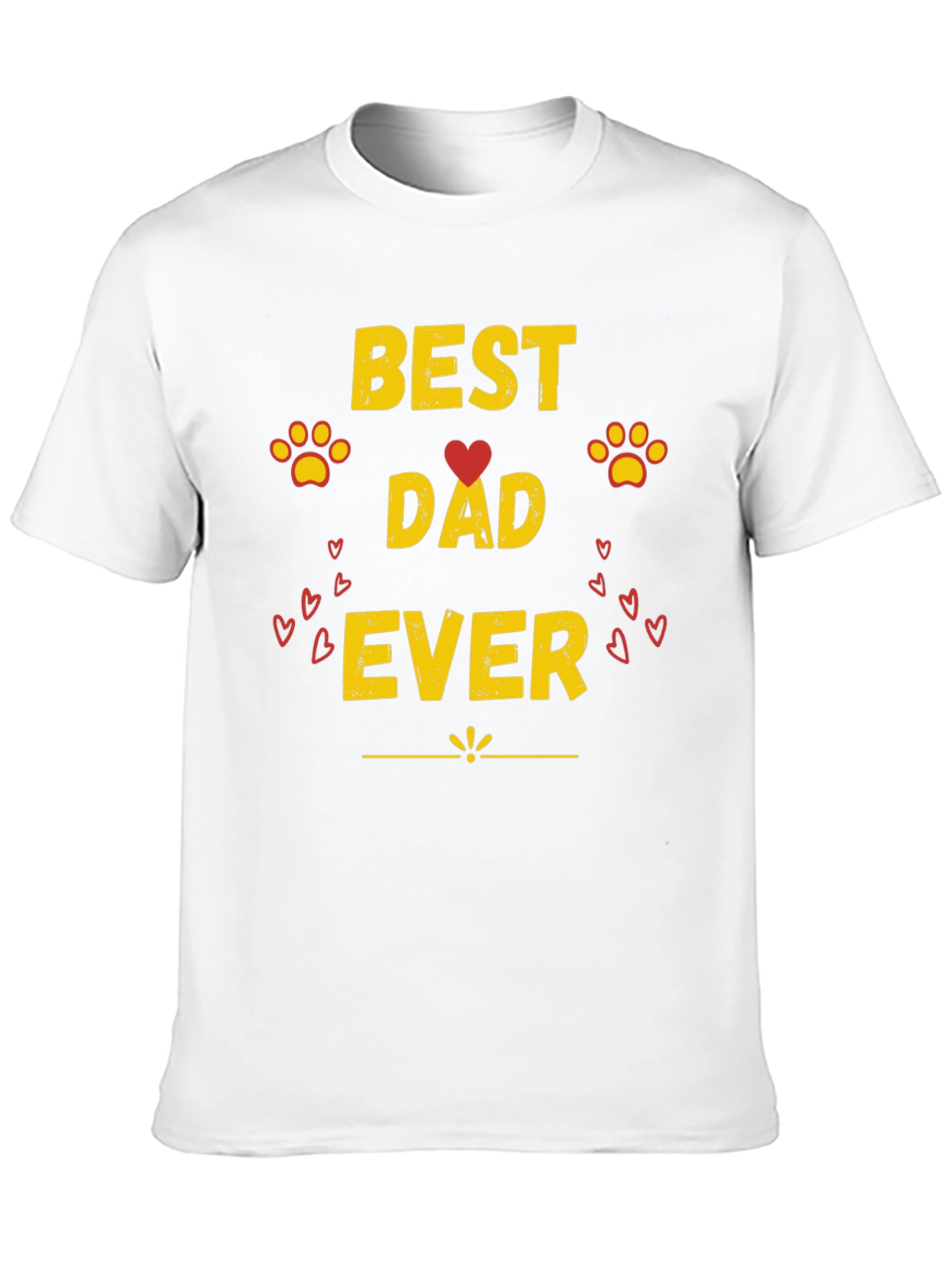Best Dad Ever T-Shirt