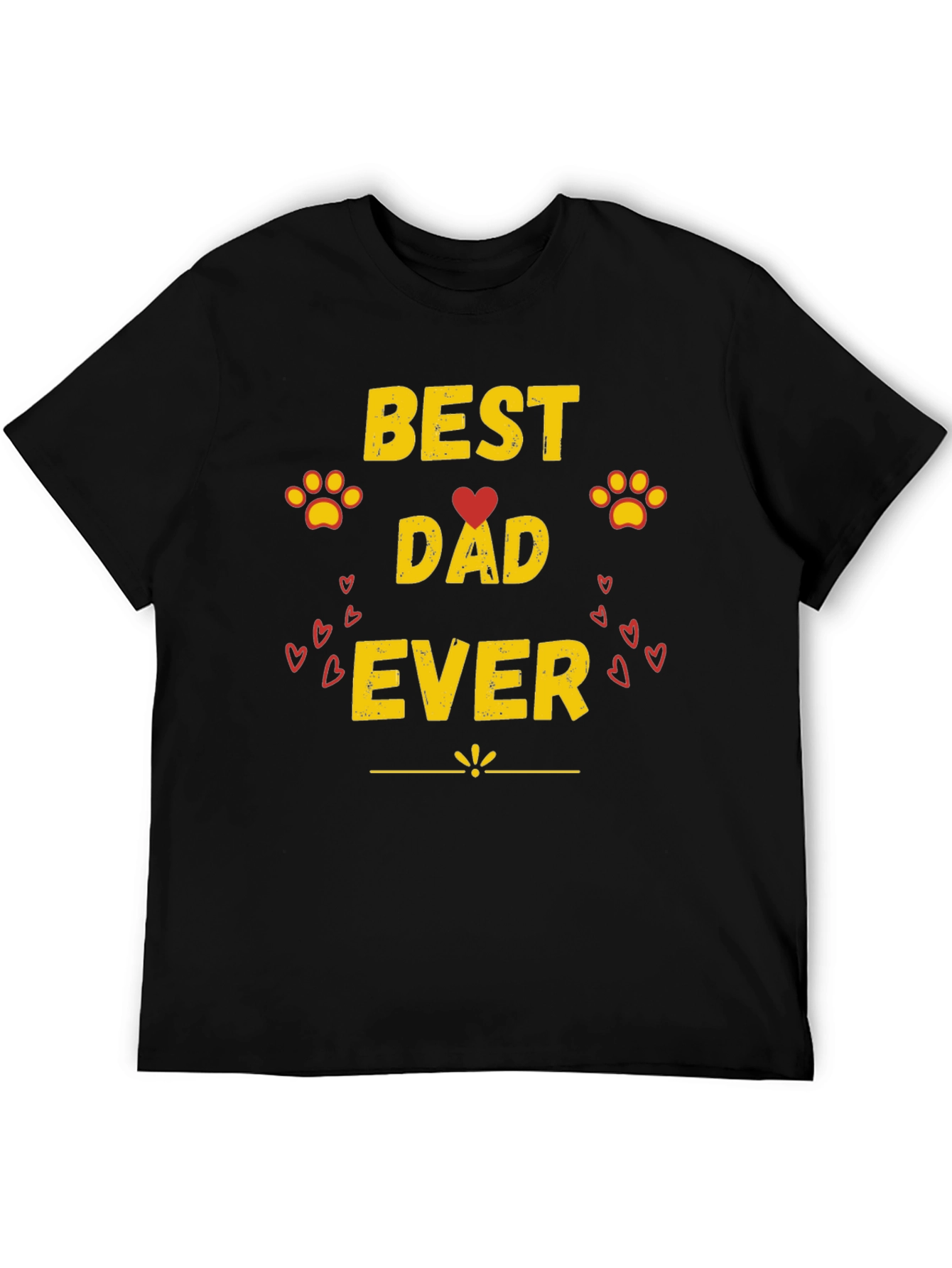 Best Dad Ever T-Shirt