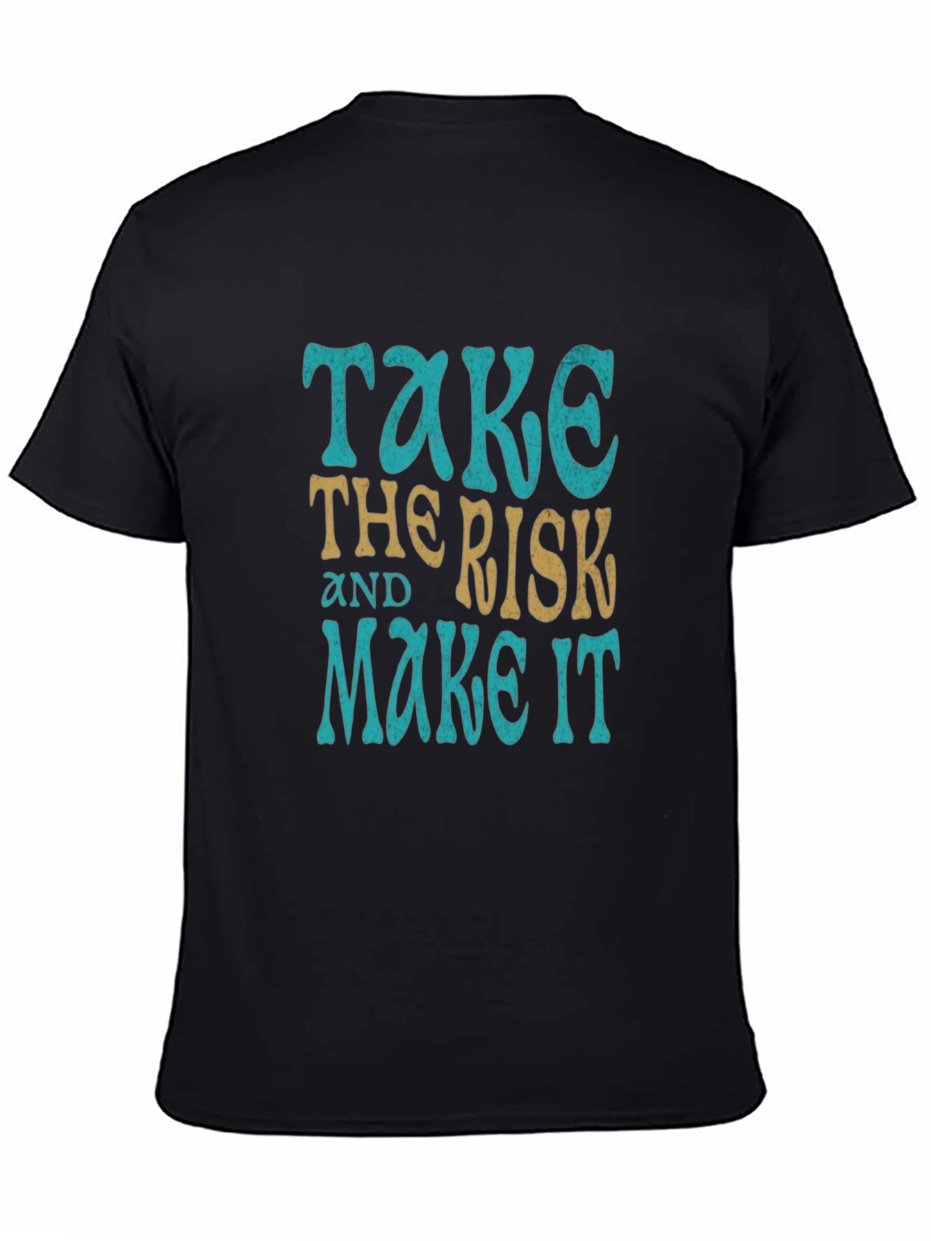 Take the Risk Graphic Tee - Motivational Black T-Shirt