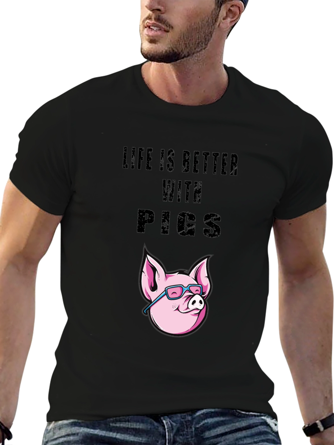 Life is Better with Pigs T-Shirt