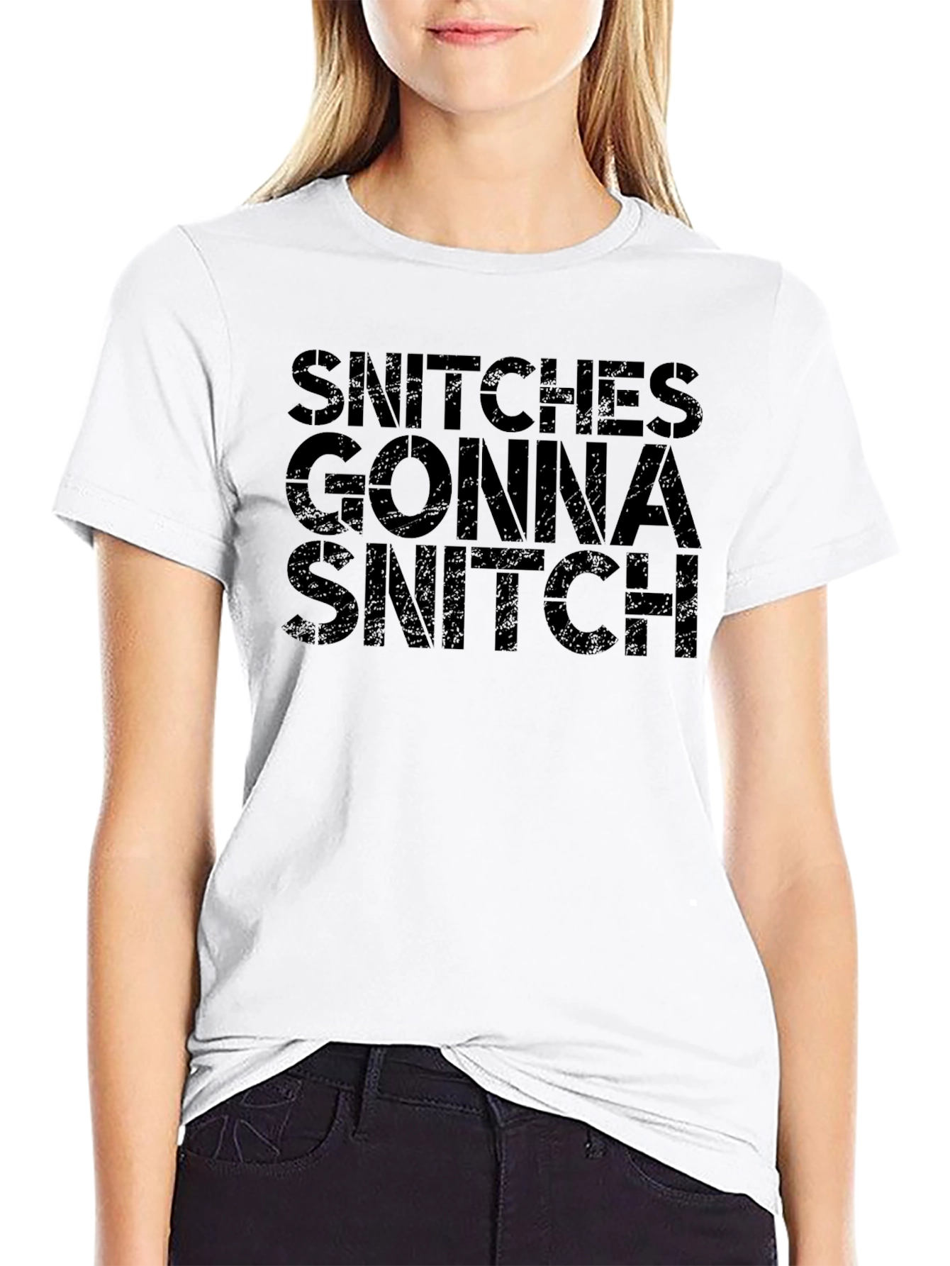 Snitches Gonna Snitch Black T-Shirt